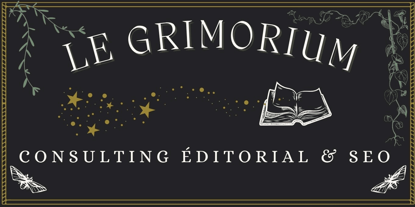 Le Grimorium - Communication éditoriale SEO